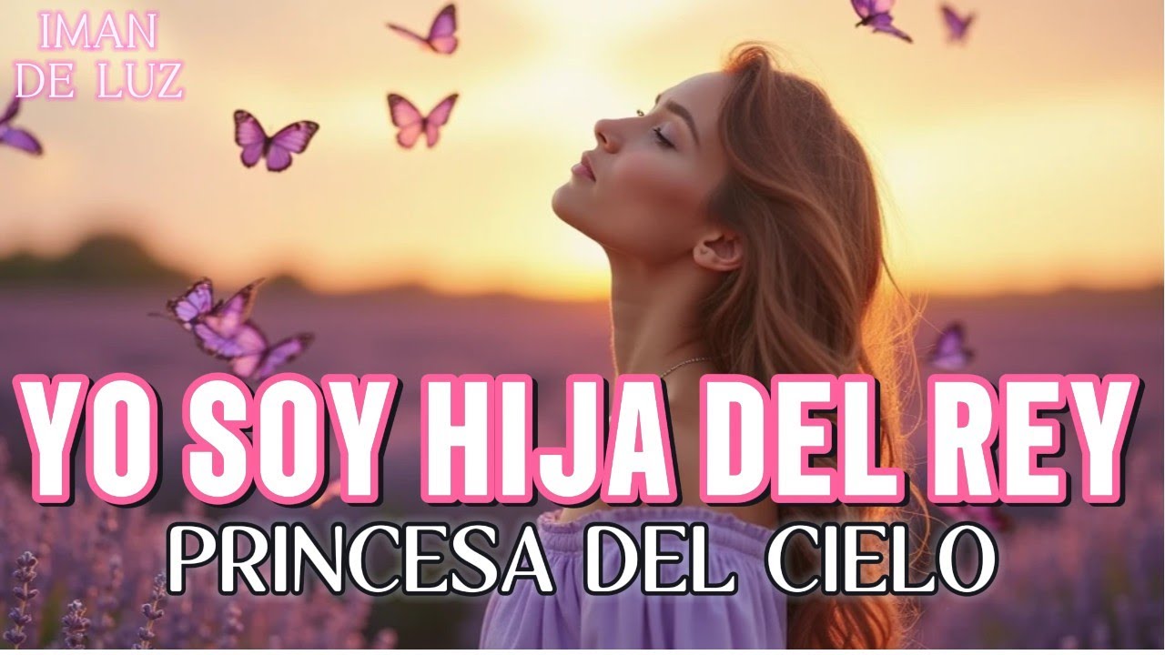 Eres Hija del Rey | Canción cristiana de empoderamiento y fe 👑