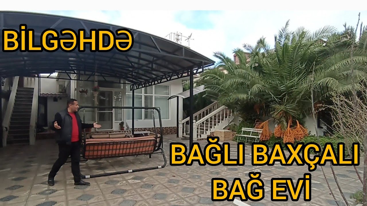 HƏM BAĞ HƏM KƏND HƏYATI 25 SOTDA BİLGƏHDƏ ŞƏXSİ TİKİLİ 480.000 MÖHTƏŞƏM