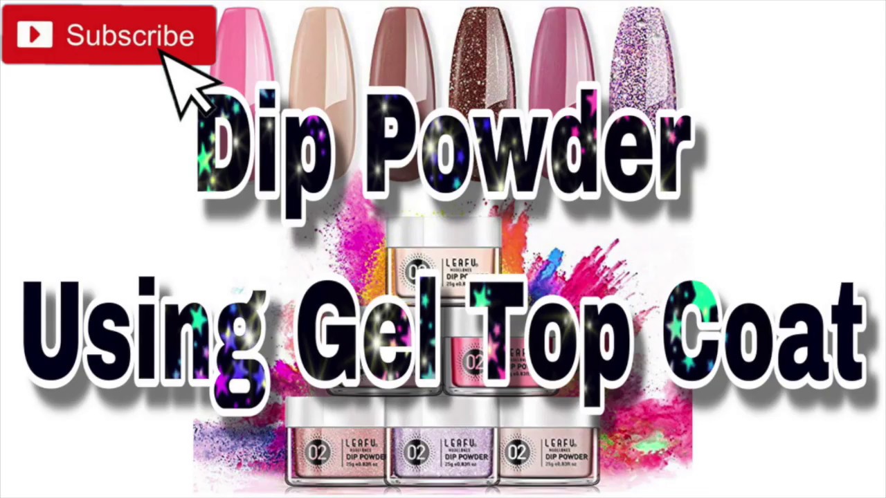 How To: Quick Dip Powder Using Gel Top Coat