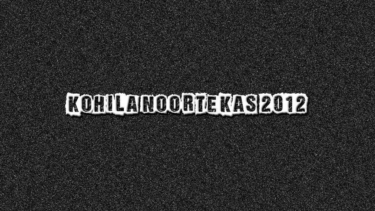 Ladies & Gentlemen - Kohila Noortekas 2012
