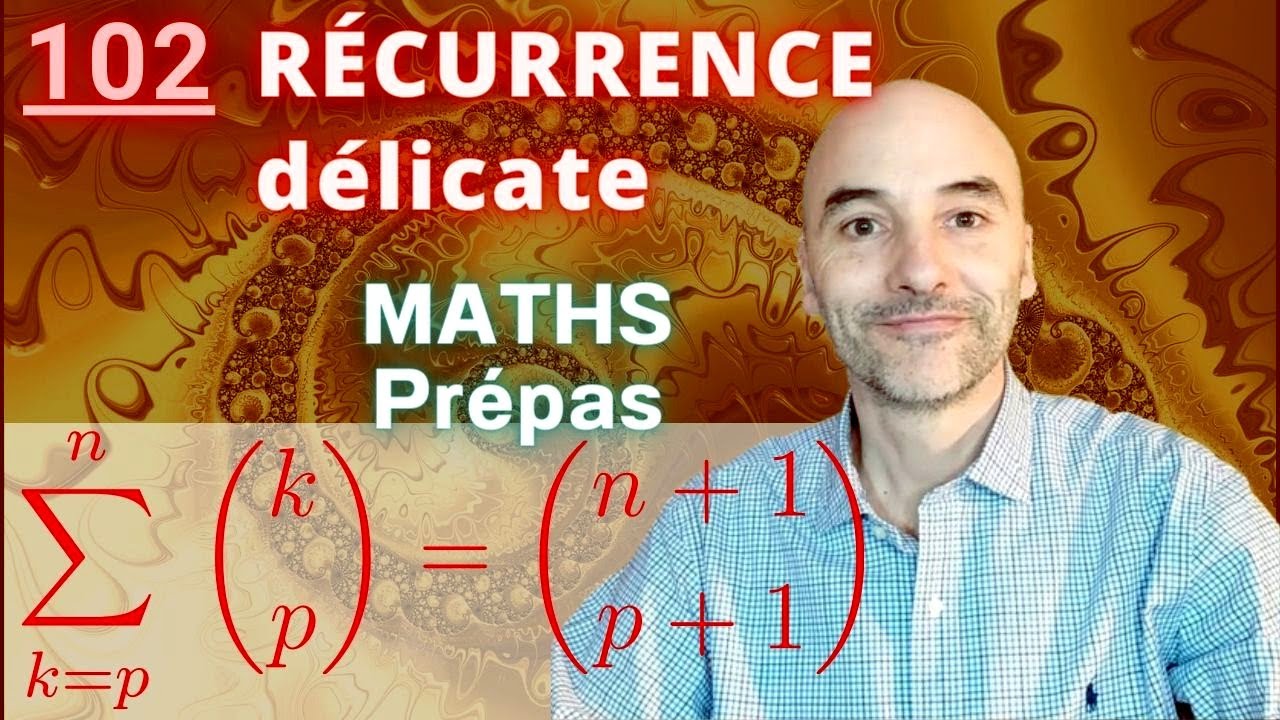 102- Preuve par récurrence et coefficient binomiaux. - 