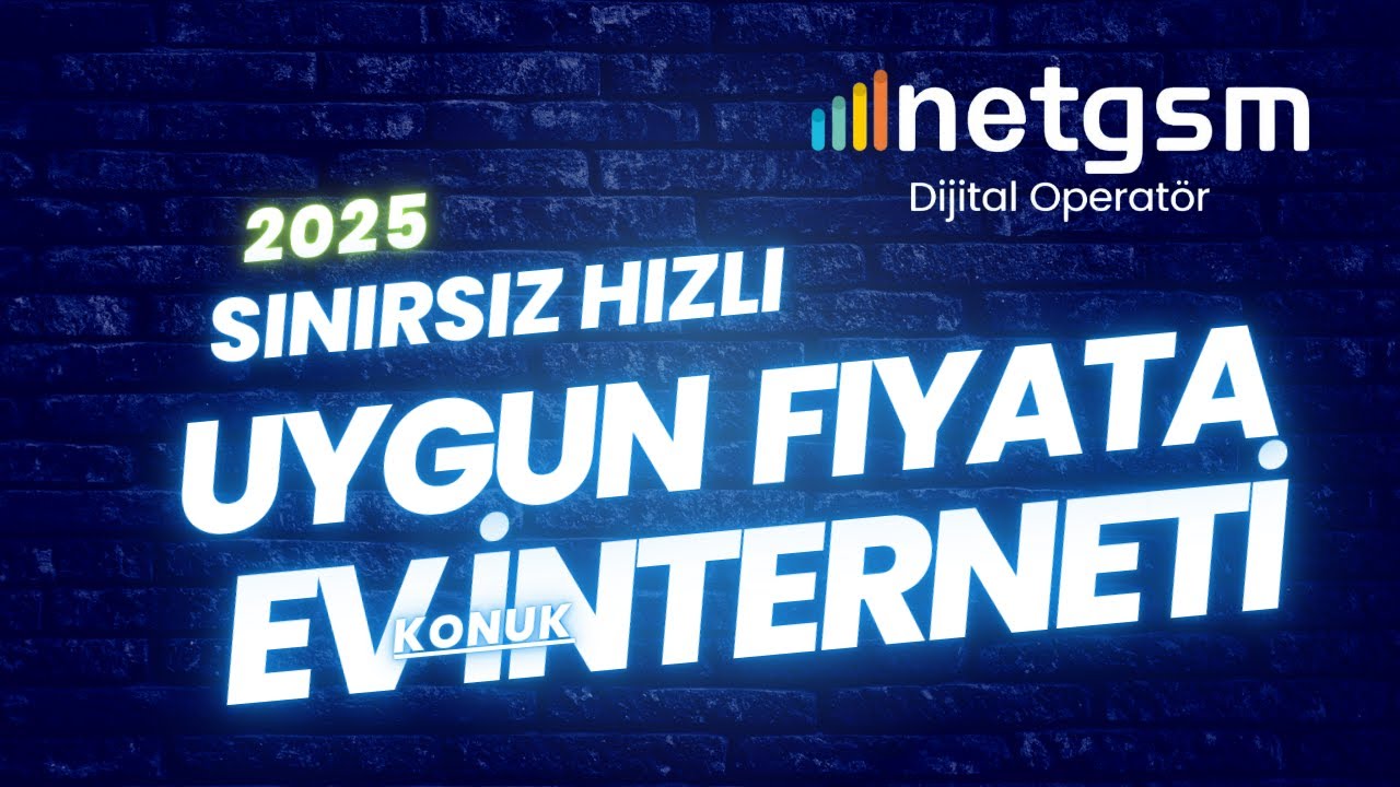 Devir Tasarruf Devri! EN UCUZ VE EN HIZLI EV İNTERNETİ 100 MBPS 2025 / NETGSM EV İNTERNETİ