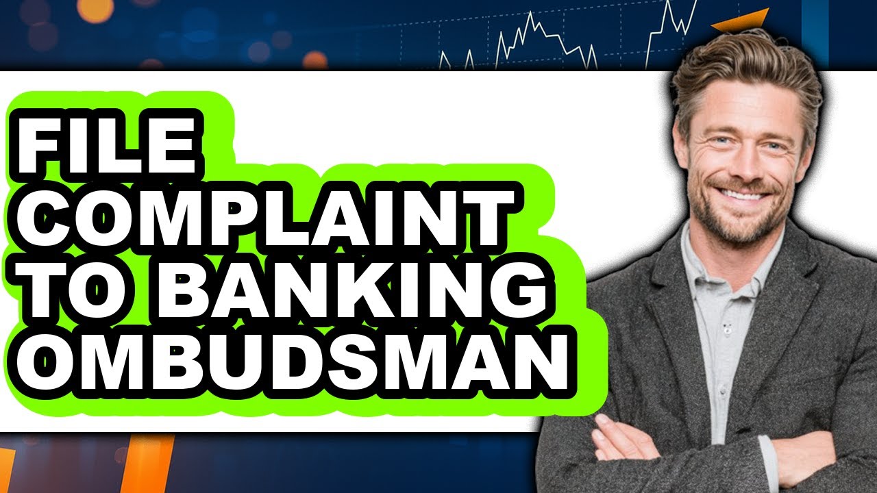 How To File Complaint To Banking Ombudsman