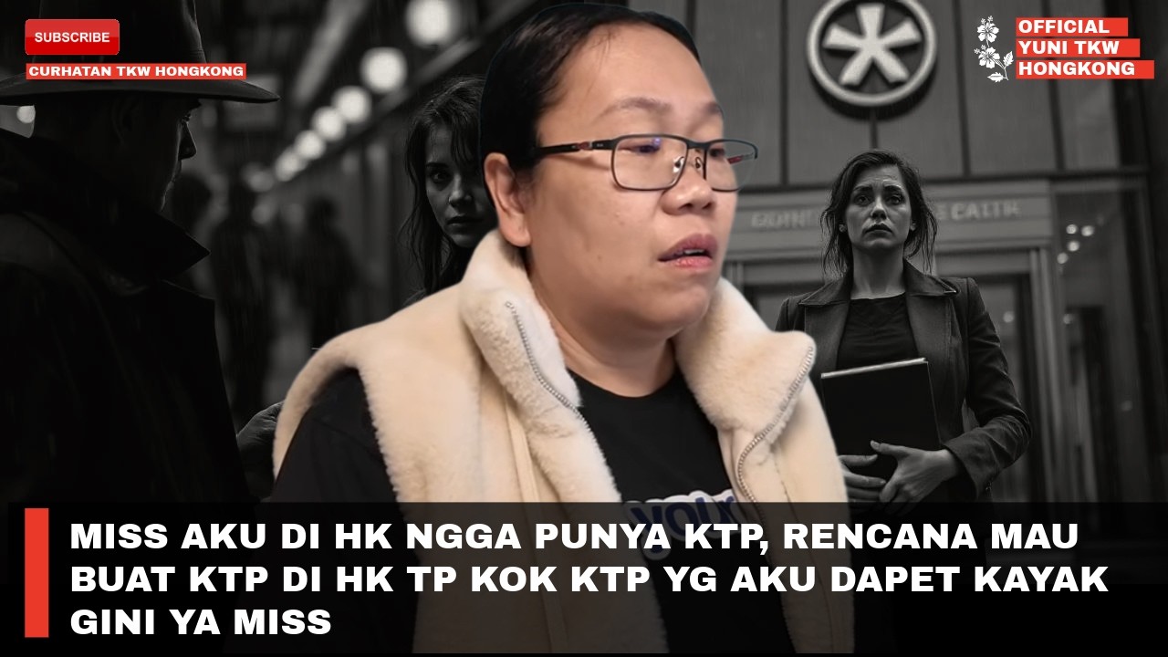 MISS AKU DI HK NGGA PUNYA KTP, RENCANA MAU BUAT KTP DI HK TP KOK KTP YG AKU DAPET KAYAK GINI YA MISS