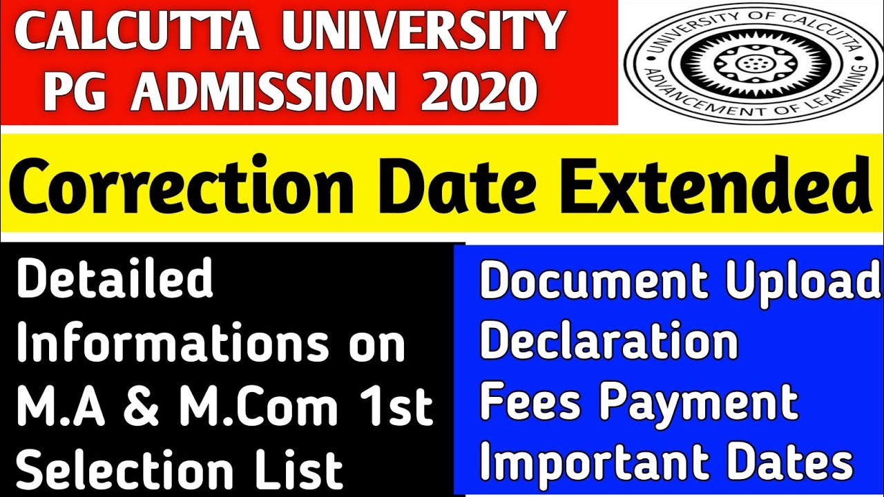 CU PG CORRECTION & 1st SELECTION LIST DETAILS💥|calcutta university|pg admission 2020|cu pg admission