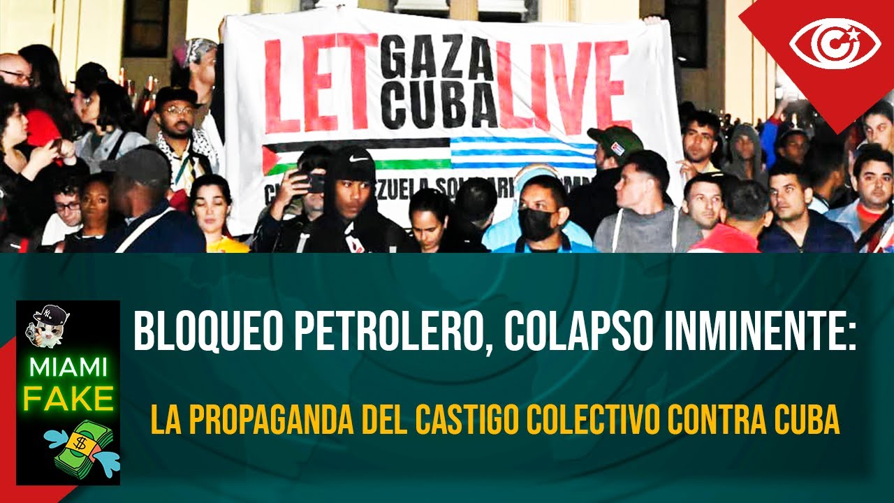 Bloqueo petrolero, colapso inminente: la propaganda del castigo colectivo contra Cuba