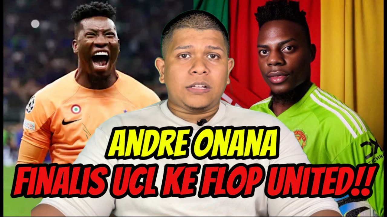 KISAH GELAP ANDRE ONANA- Penjaga Gol Terburuk Dalam Sejarah Man United‼️