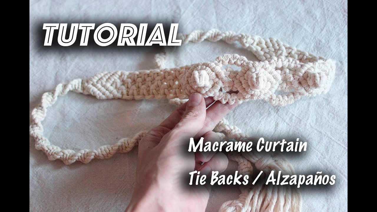 Tutorial Macrame Curtain Tie Backs / Alzapaños | DIY MACRAME |