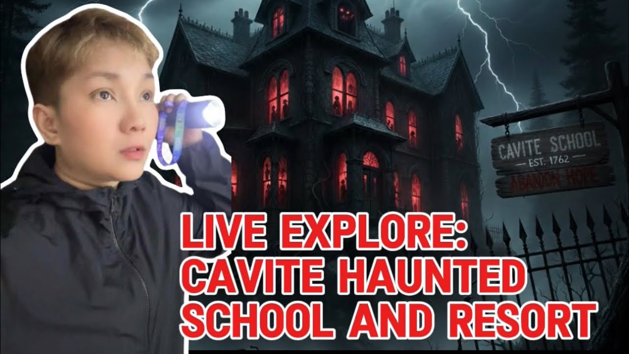LIVE EXPLORE: HAUNTED SCHOOL AND RESORT