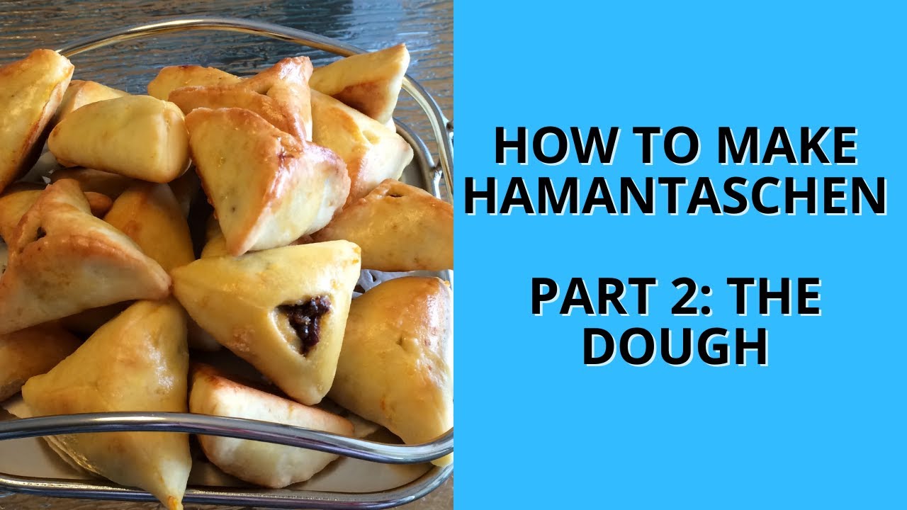 How to Make Hamantaschen Part 2: The Dough - Carla's Purim Hamantaschen