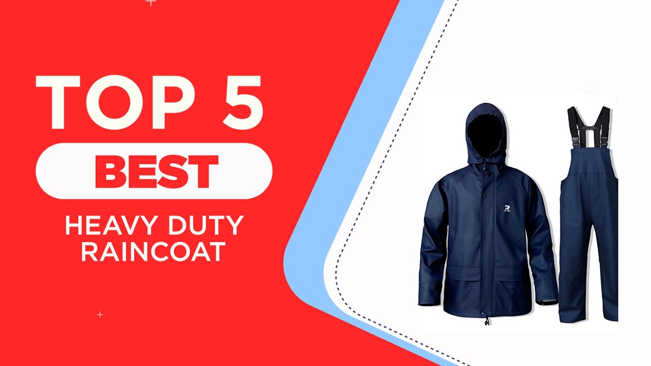 The 5 Best Heavy Duty Raincoats for 2025 | Reviews | Best Rain Jackets and Raincoats