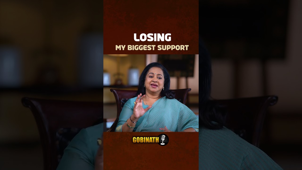 Losing My Mother Felt Like Losing My Backbone - Radhika Sarathkumar | Gobinath #shorts