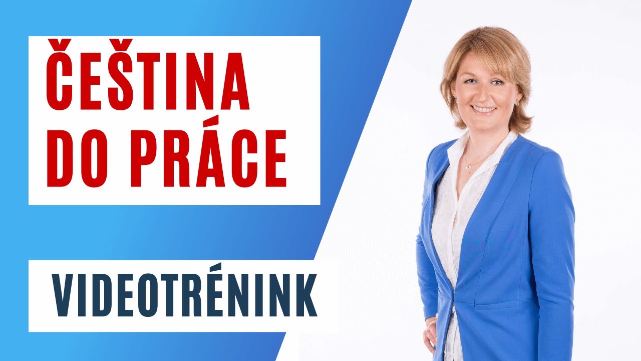 Videotrénink Čeština do práce