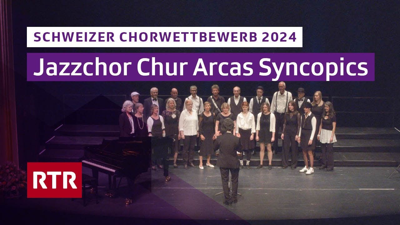Schweizer Chorwettbewerb 2024 Chur I Jazzchor Chur Arcas Syncopics I RTR Musica