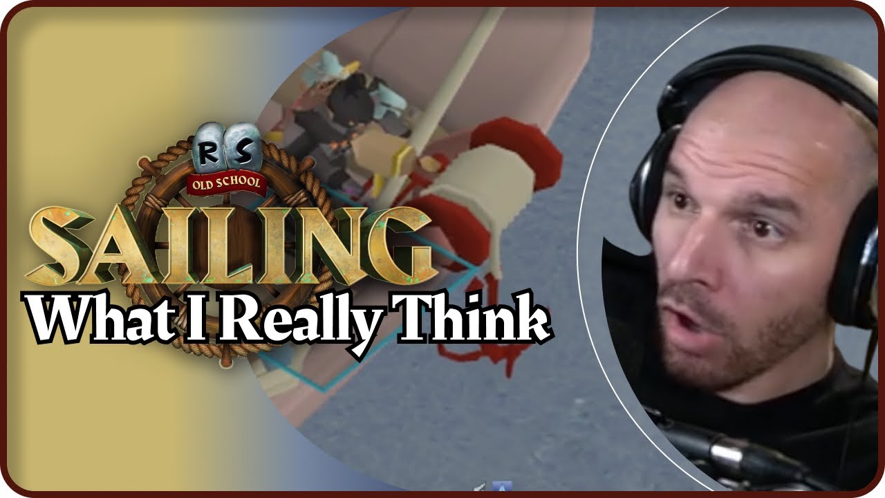 SAILING Review: What I Really Think Of The New OSRS Skill 