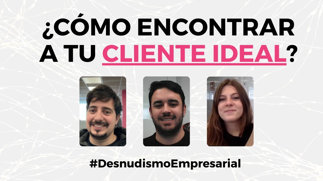 Cómo encontrar tu cliente IDEAL - Errores que SIEMPRE se cometen #Podcast