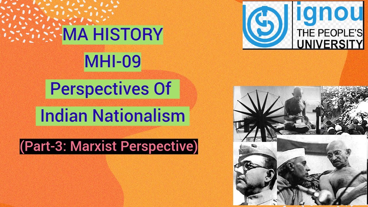 Перспективы индийского национализма (Часть 3) | Марксистская перспектива | IGNOU | MA HISTORY | M...