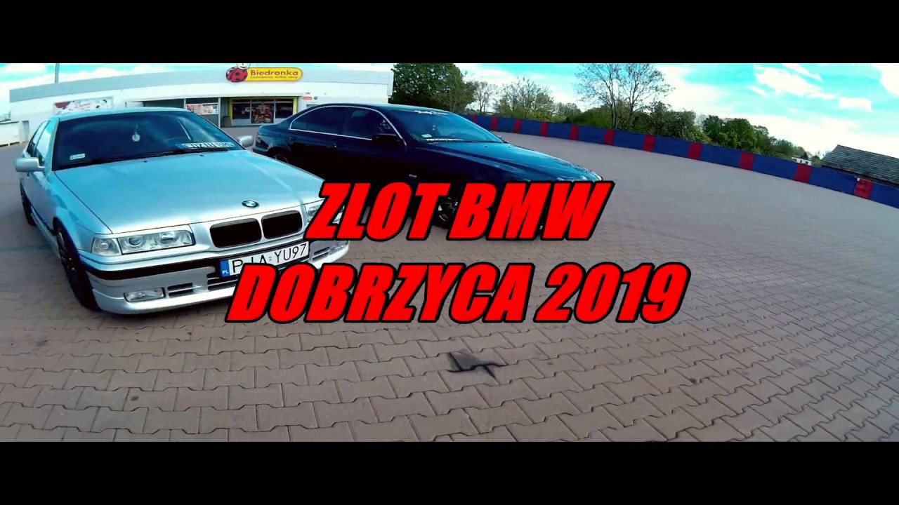 Zlot BMW Dobrzyca 2019