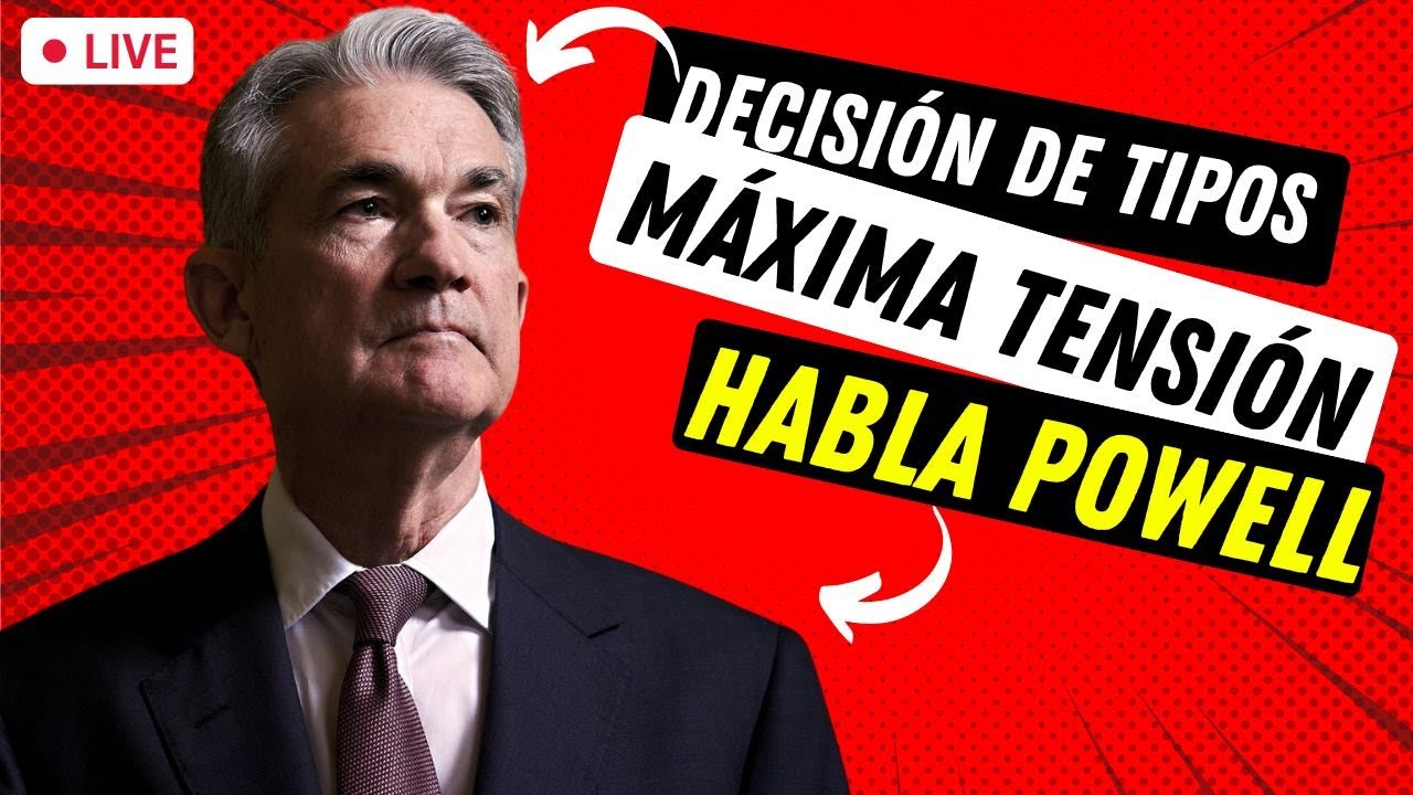 🔴 EN VIVO | Decisi&oacute;n de Tipos de Inter&eacute;s (Discurso Jerome Powell) ➤ Criptomonedas Trading & An&aacute;lisis