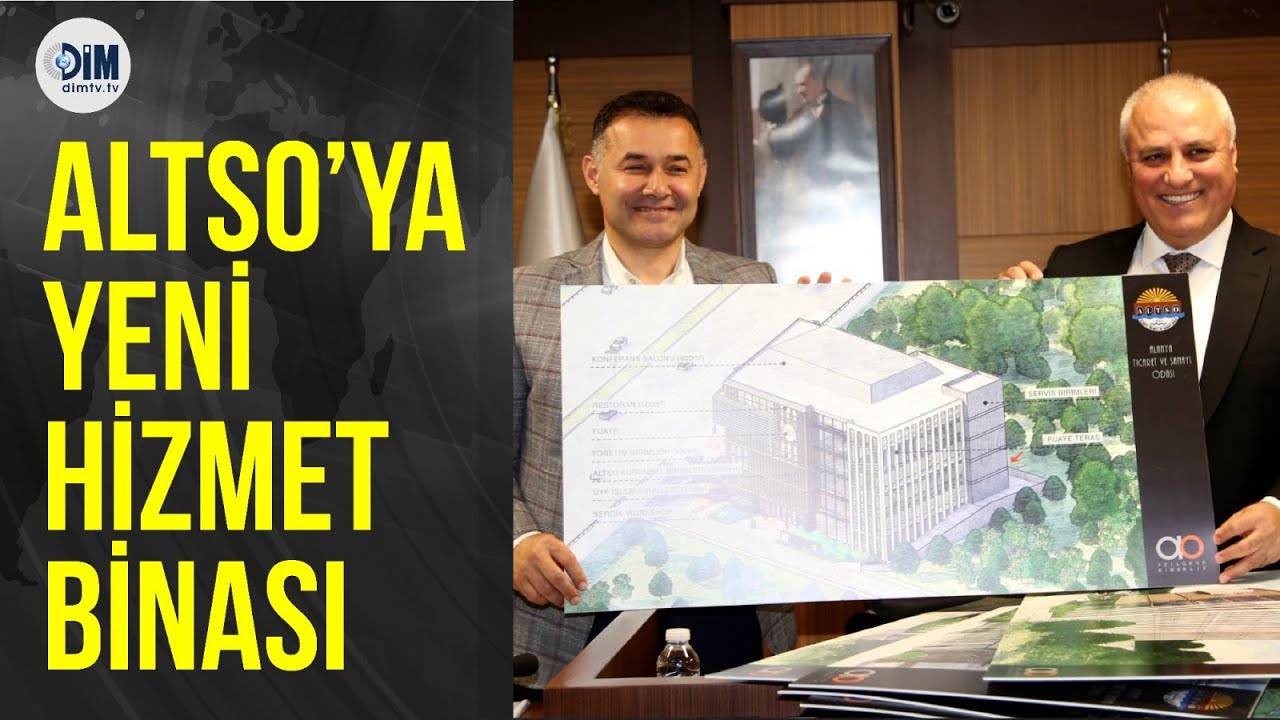 Altso&rsquo;ya Yeni Hizmet Binası - Dim TV Haberler