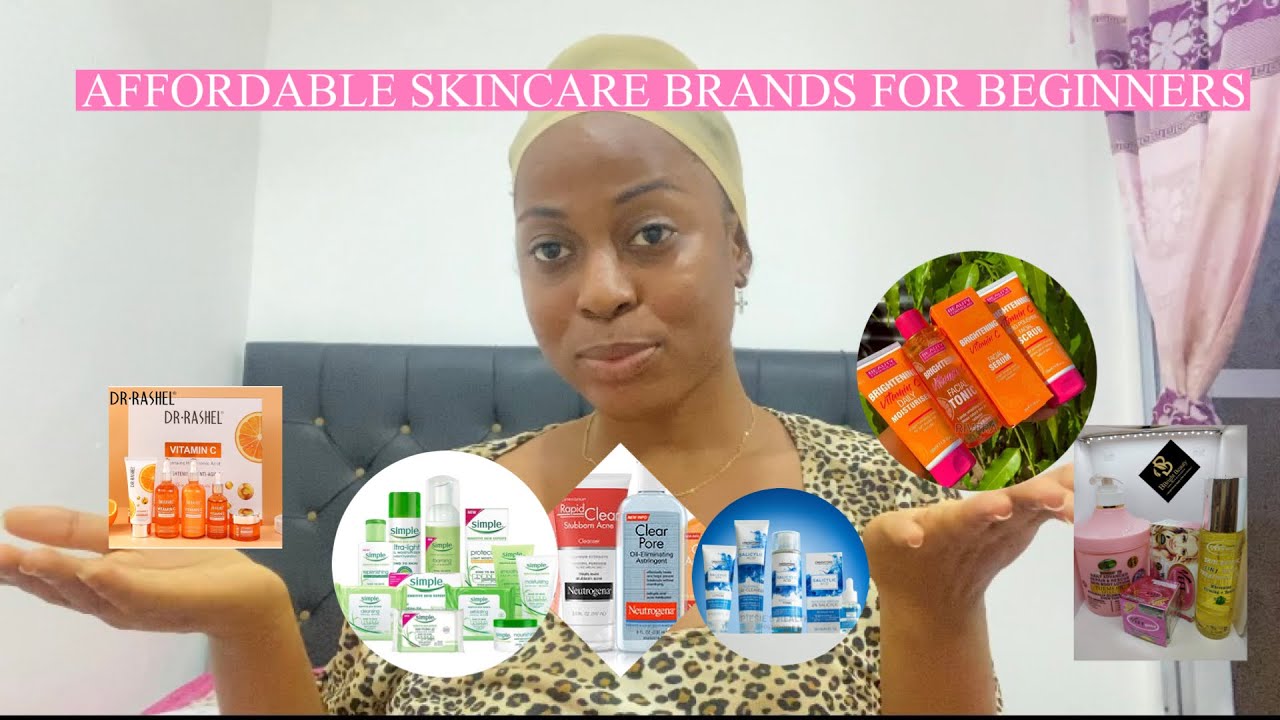 AFFORDABLE BEGINNER FRIENDLY SKINCARE BRANDS