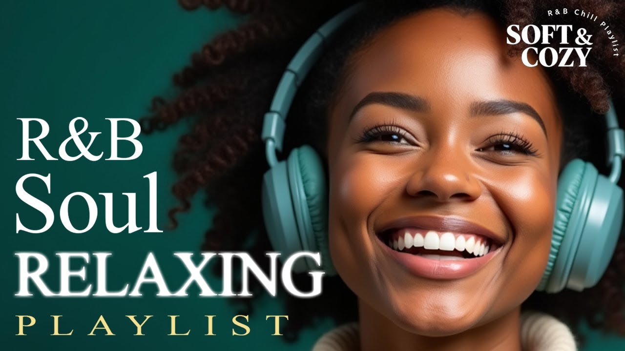 【R&B Soul】Soul Relaxation Mix – Gentle R&B Vocals & Deep Midnight Grooves