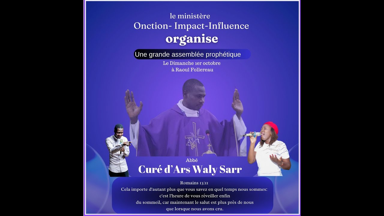 Assemblée prophétique de Abbé Cure d'ars Waly Sarr