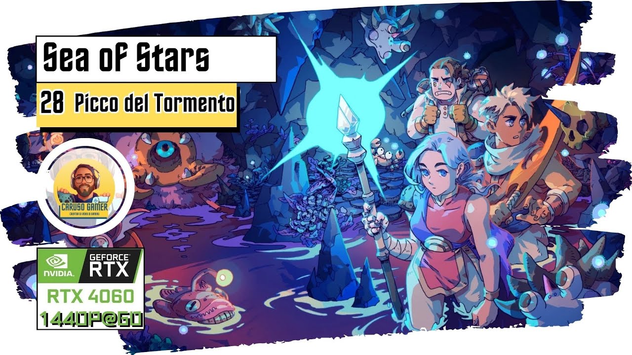28 Picco del Tormento | Sea of Stars | Gameplay ITA [PC]