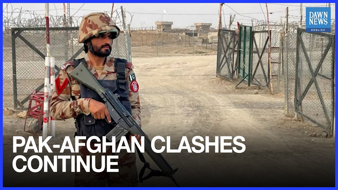 Pakistan Roundup: Pak-Afghan Clashes Continue as Global Leaders Call for Dialogue