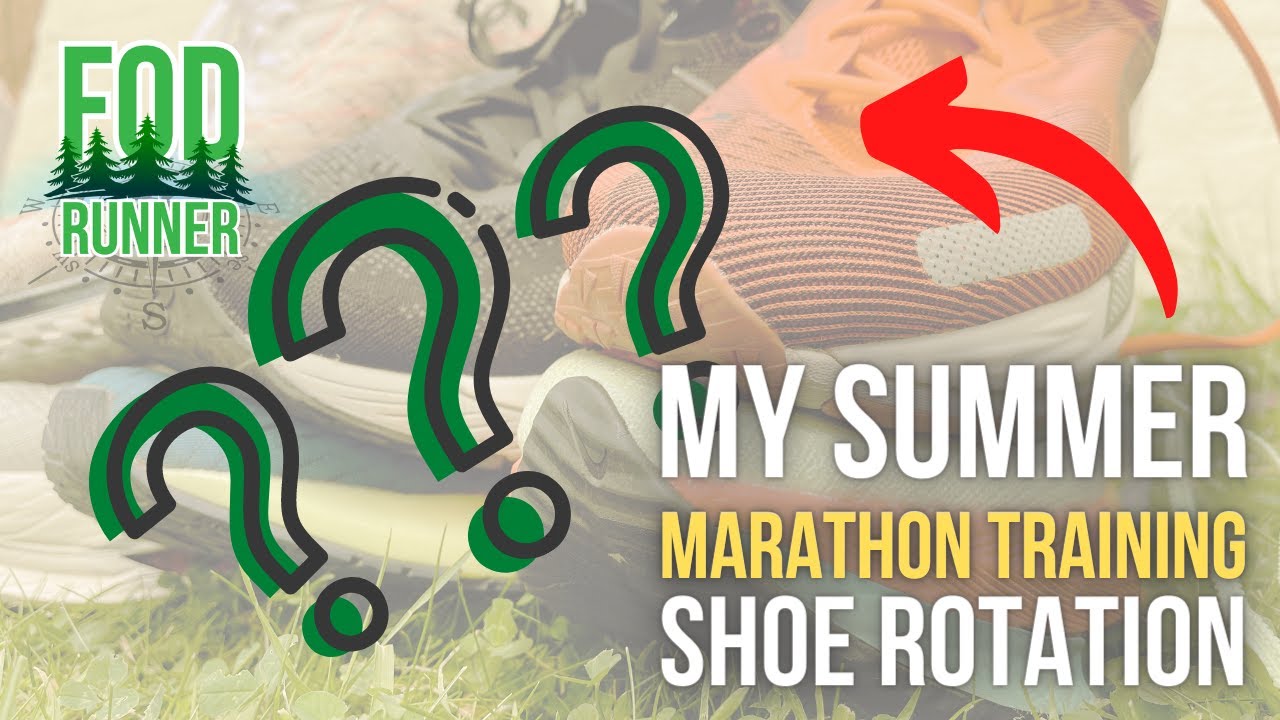 My BEST SUMMER RUNNING Shoe Rotation For LONDON MARATHON Training | FOD Runner