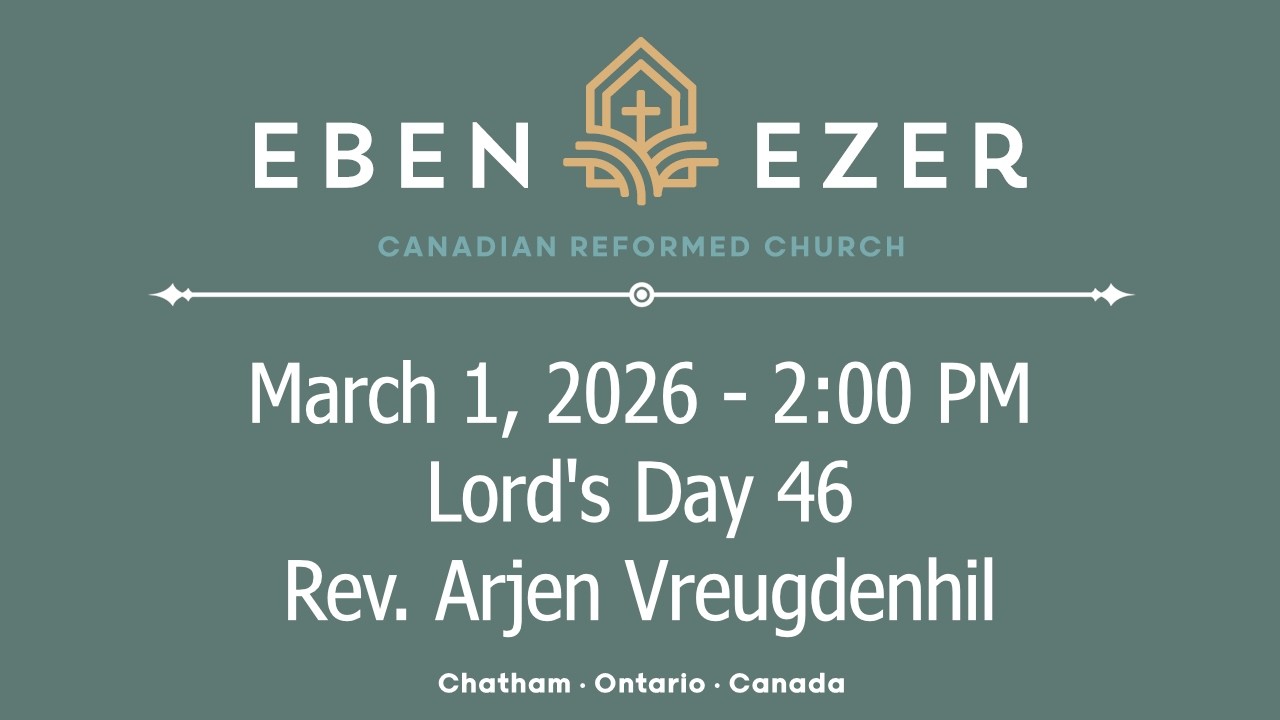 Ebenezer Canadian Reformed Church Stream