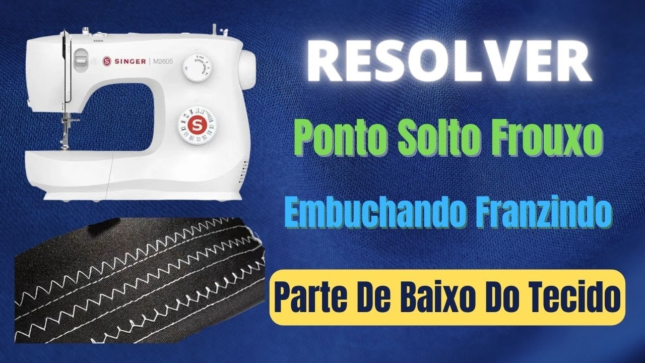 Como Regular Ponto Solto│Frouxo│Embuchando│Franzindo Na Parte De Baixo Do Tecido!