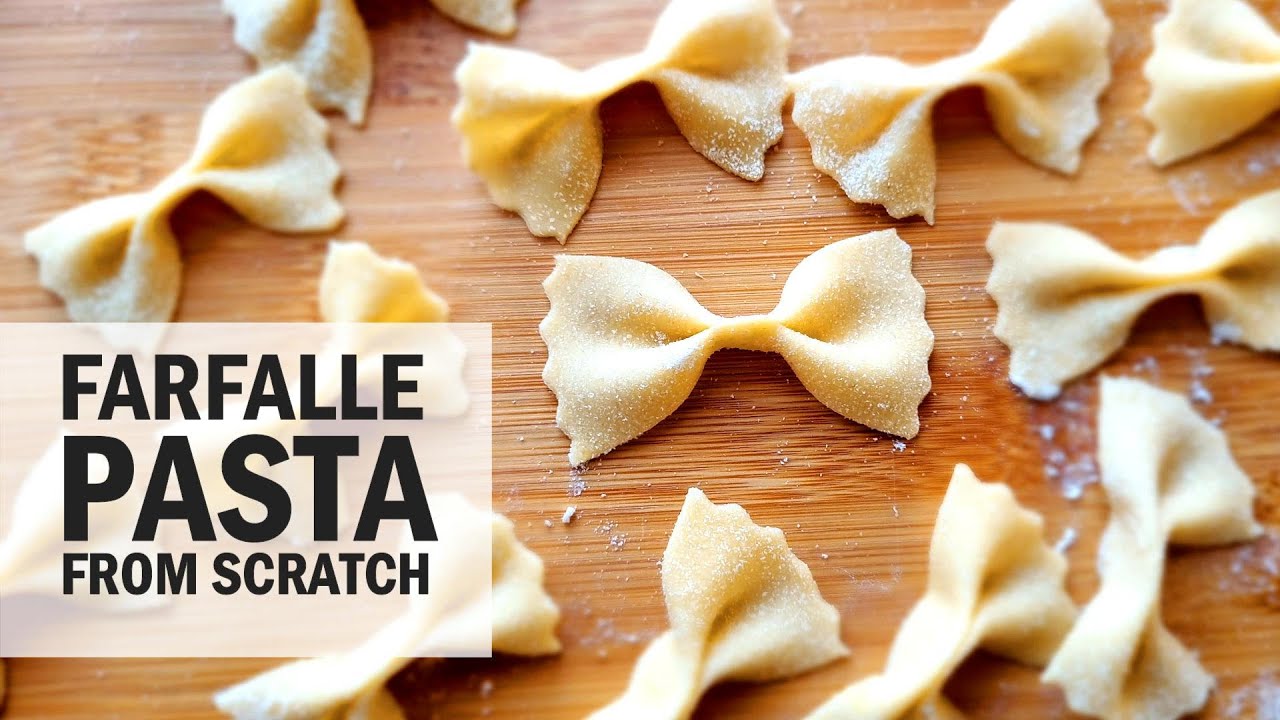 How to Make Farfalle Pasta From Scratch | How to Make Pasta at Home | Farfalle Pasta Recipe
