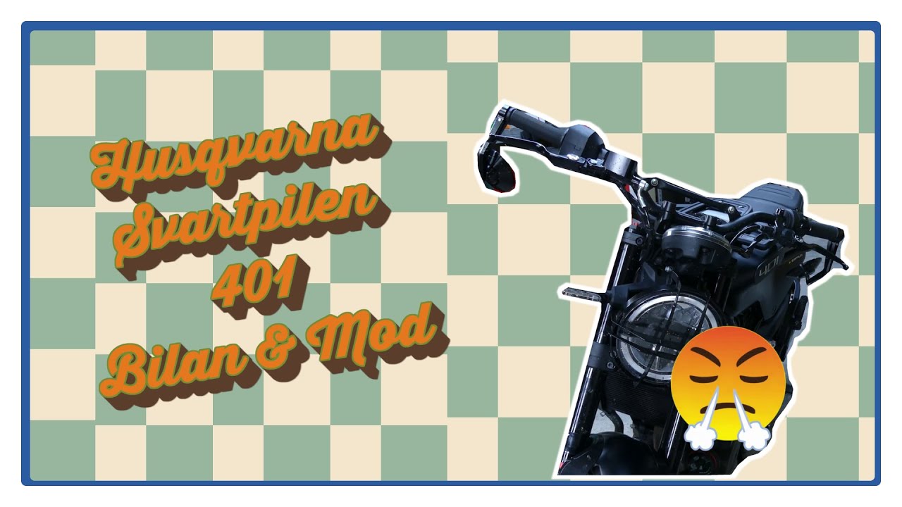 Husqvarna svartpilen 401 Bilan & Mod
