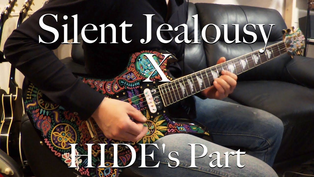 【HIDEパート】X / Silent Jealousy / HIDE's Part Guitar Cover