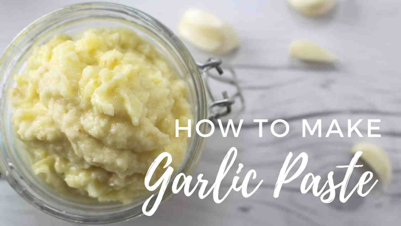 How to make Garlic Paste