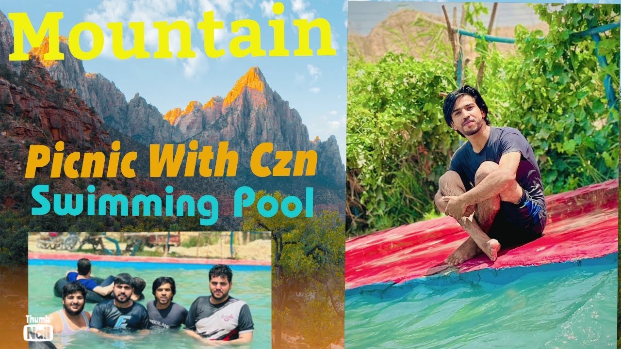 Picnic with czns . swimming pool ma maza hea | the mountain of BALOCHISTAN | nature