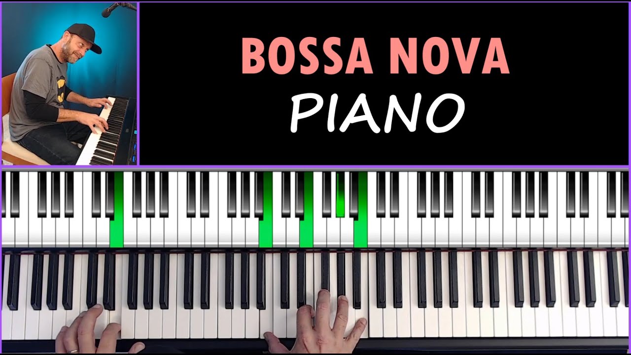 Bossa Nova Piano: Master a Beautiful 8-Bar Jazz Progression (Voicings & Authentic Groove)