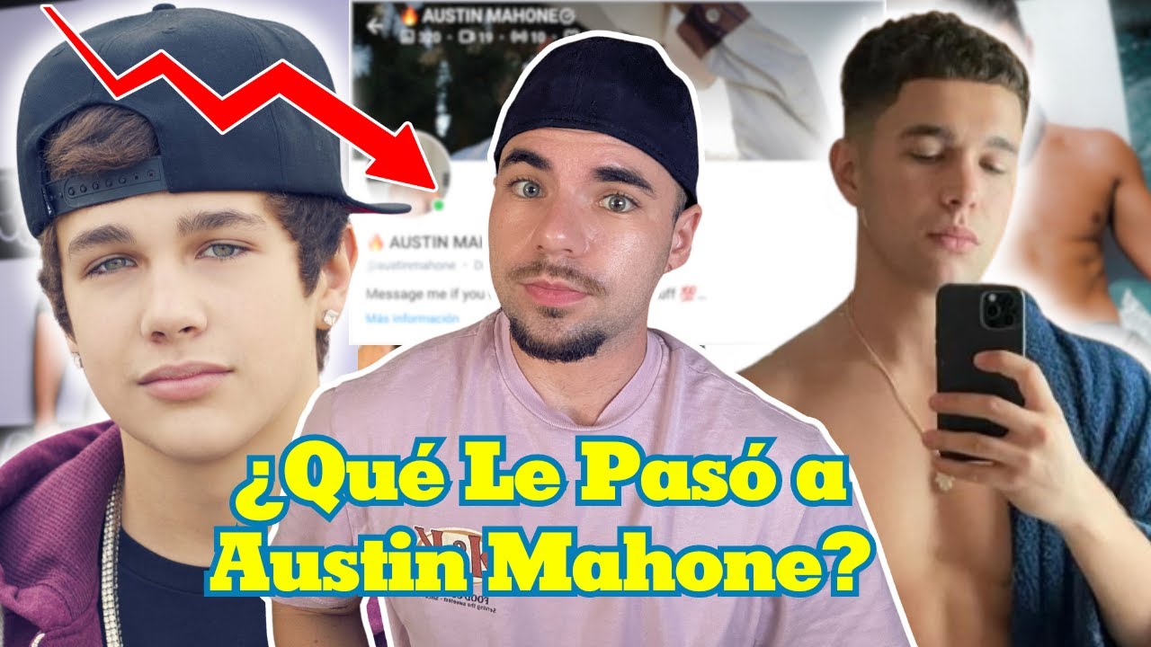 El Ascenso y La Caída de AUSTIN MAHONE... de Estrella del Pop a Creador de OnlyFans