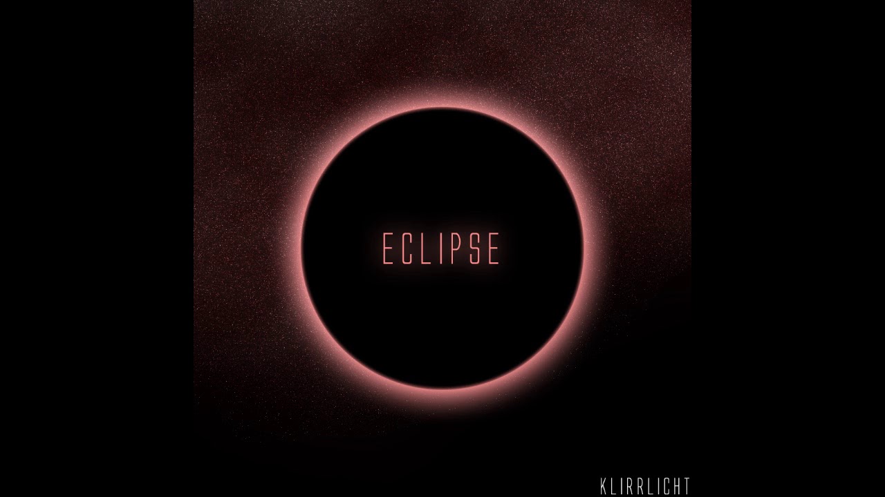 Klirrlicht - Eclipse