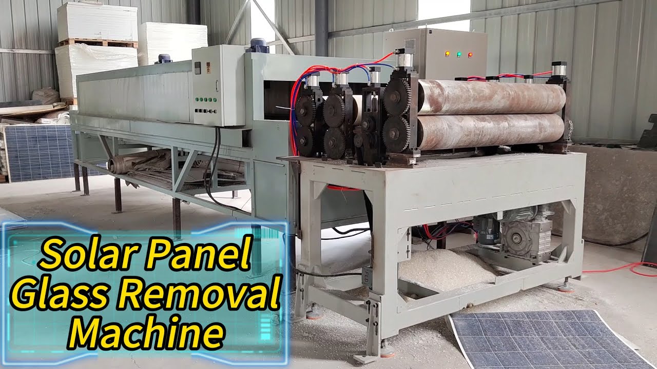 Solar Panel Glass Removal Equipment#recycle