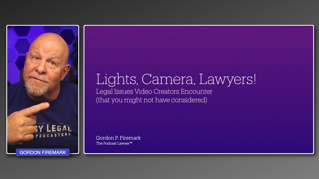 Video Podcast Law &ndash; Must-Know Legal Tips for Creators