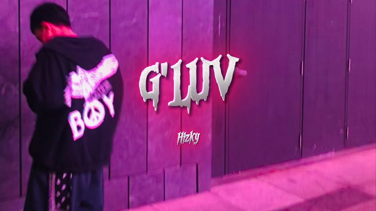 Hizky - G'LUV (Official Lyric Visualizer)