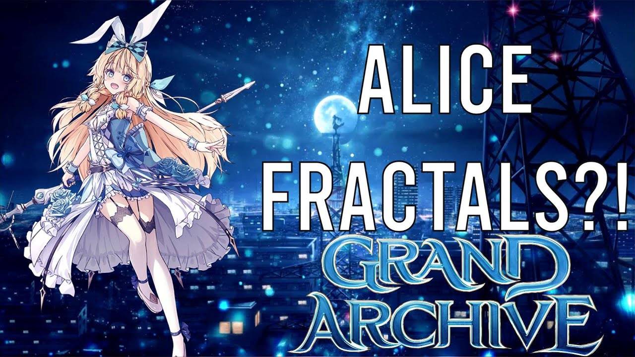 Water Fractal Alice Deck Profile Grand Archive PTM meta