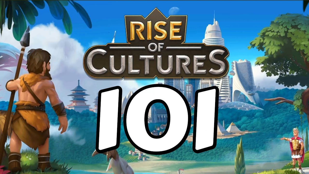 Rise of Cultures - 101 - 