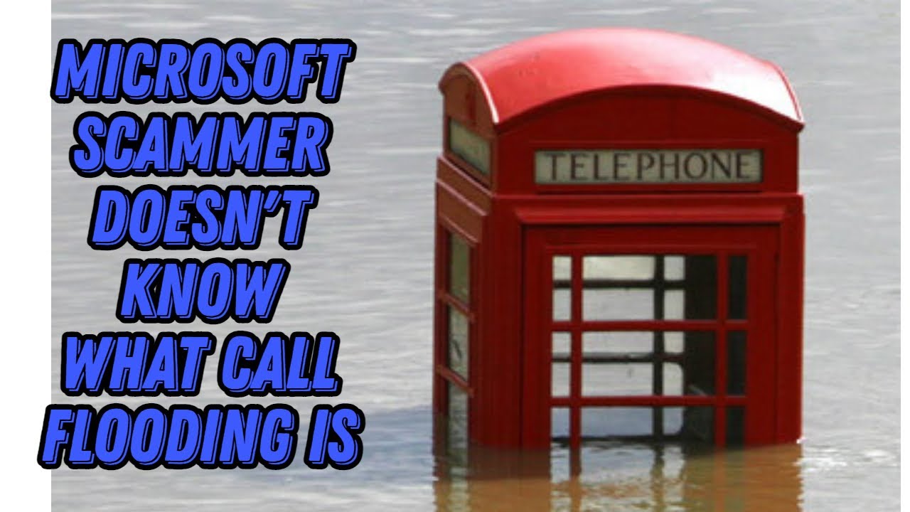Scammer does not know what call flooding is