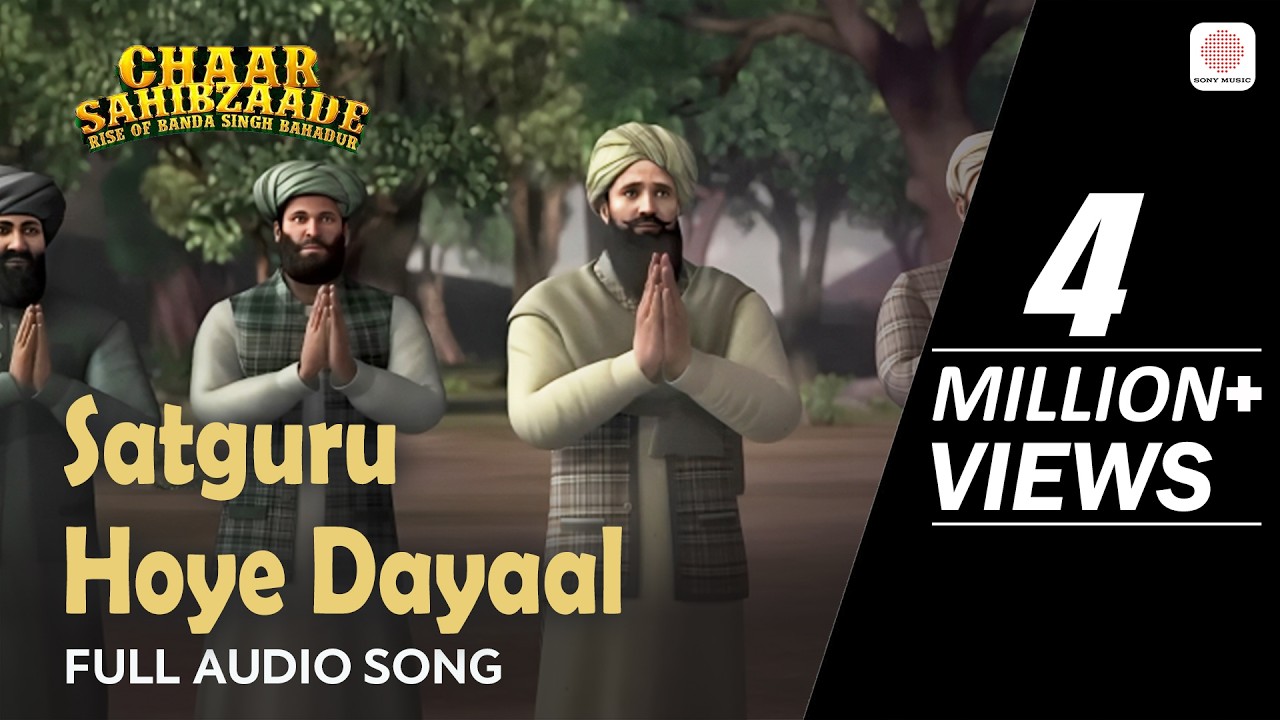 Satguru Hoye Dayaal | Full Audio Song | Chaar Sahibzaade: Rise Of Banda Singh Bahadur