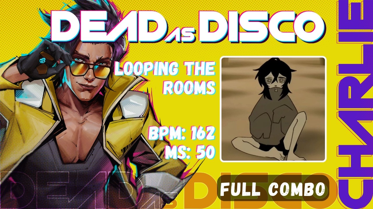 Looping the Rooms (FC) | Dead as Disco