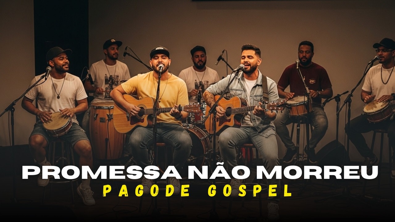 A PROMESSA NÃO MORREU, Pagode Gospel | Música e  Louvor
