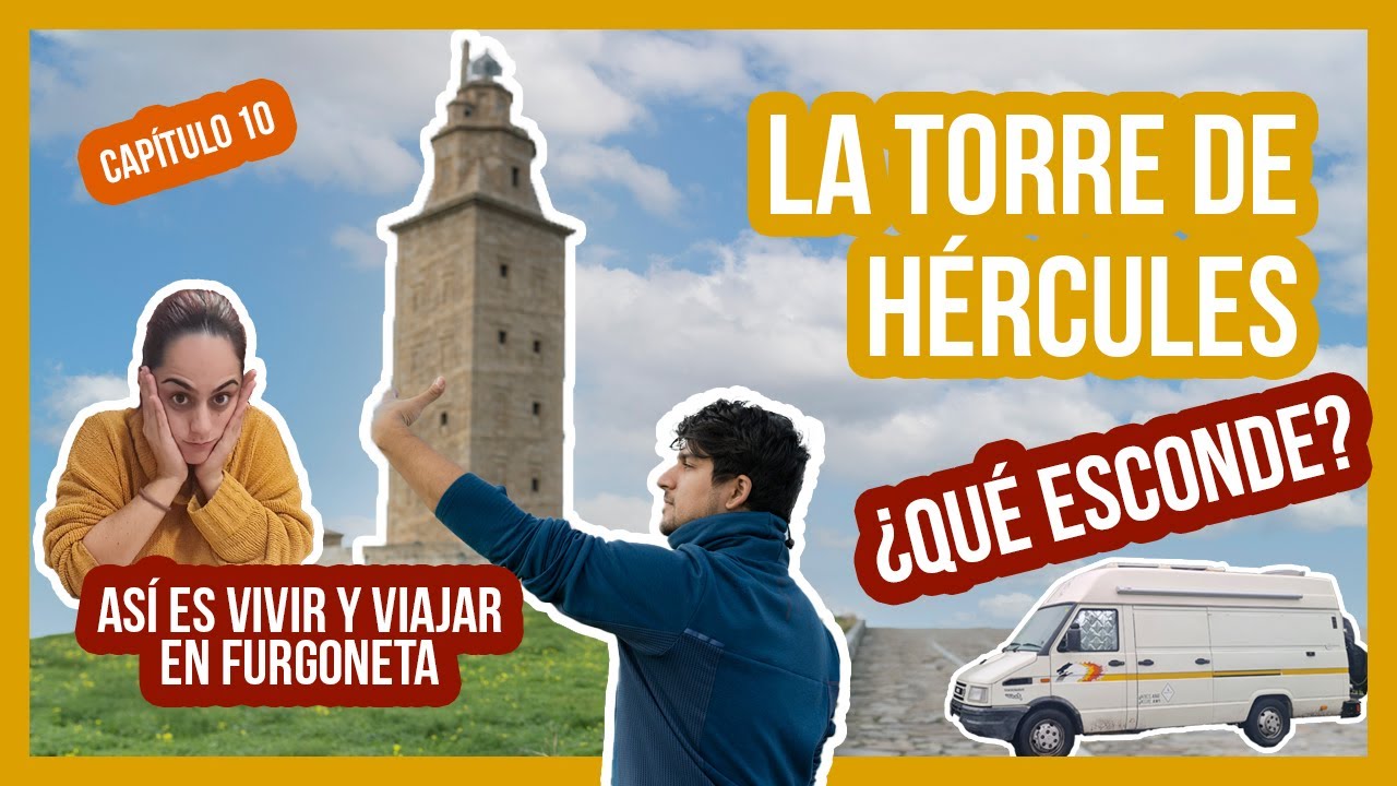 La torre de Hércules ¿Conocías su leyenda? Descubriendo GALICIA en furgoneta CAMPER 🚐 Vanlife 100%